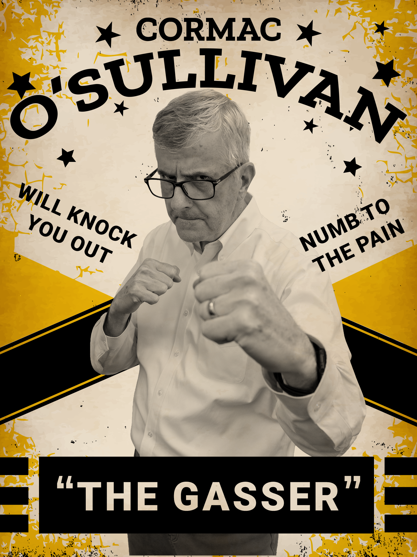 Stylized boxing poster featuring man in white button down in a boxing pose. His title is "The Gasser"