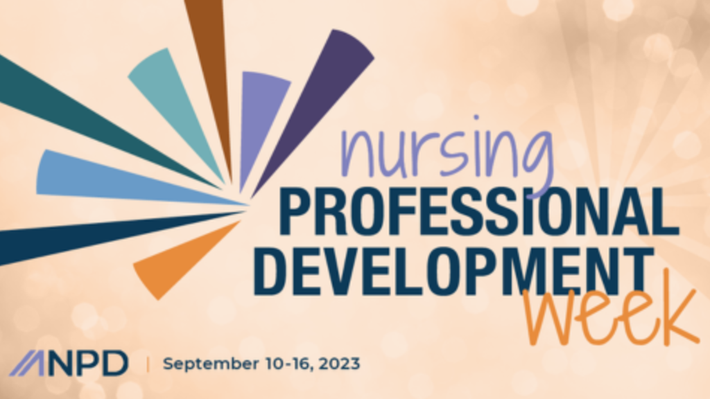 Nurses Professional Development Week